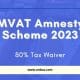 MVAT Amanesty Scheme 2023