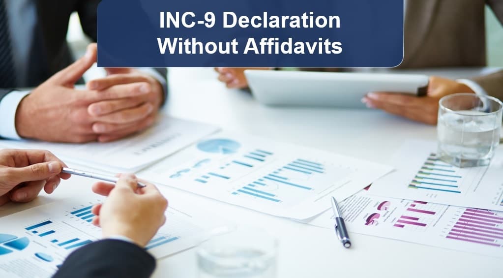 INC-9 without affidavits