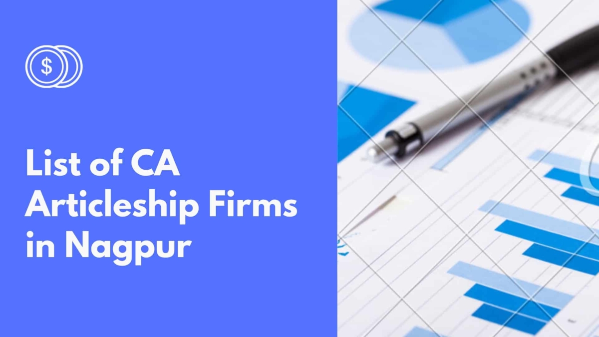 CA Firms In Nagpur For Articleship