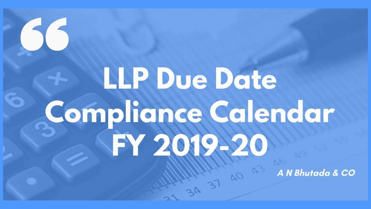 LLP Due Date Compliance Calendar FY 2019-20
