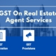 GST on real Estate agent