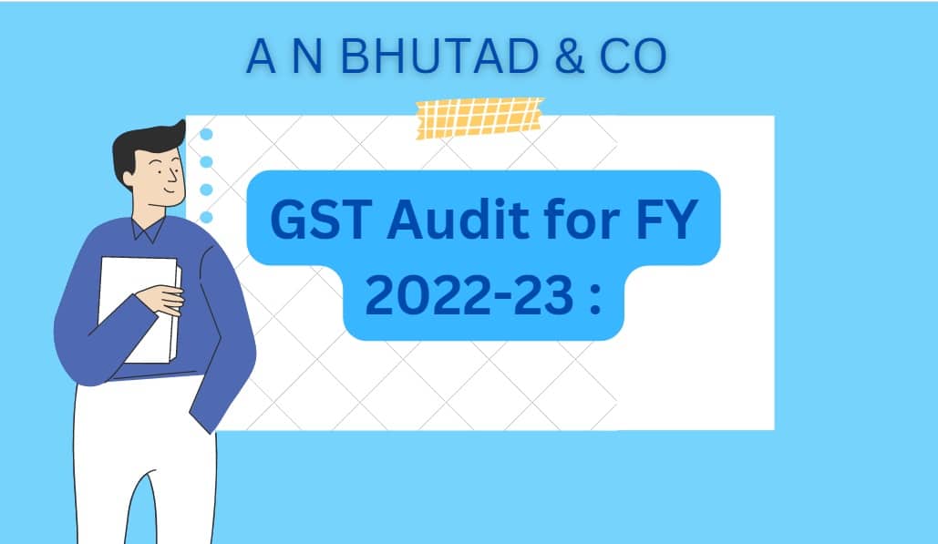 GST Audit FY 2022-23