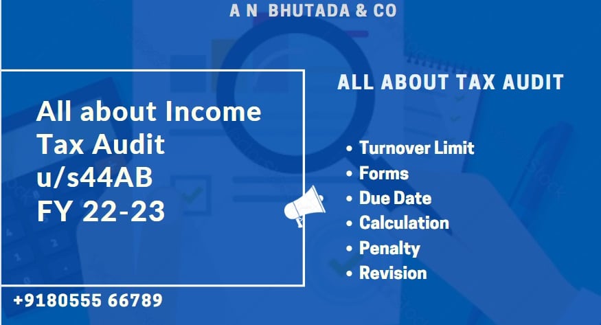 Income Tax Audit u/s 44AB for FY 22-23