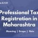 Professional Tax registration in Maharashtra